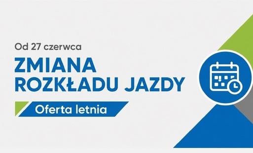 Zdjęcie do Zmiana rozkładu jazdy od 27 czerwca